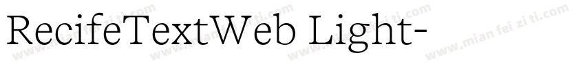 RecifeTextWeb Light字体转换